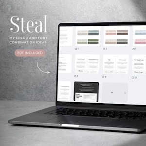 May include: A laptop displays design ideas. The screen shows various color and font combinations. The text "Steal, My Color and Font Combination Ideas, PDF Included" is visible. The laptop is on a gray surface.