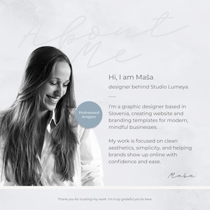 May include: A black and white photo of a smiling woman with long hair. Text includes "About Me", "Hi, I am Ma&scaron;a", and "designer behind Studio Lumeya." Additional text describes her as a graphic designer creating website and branding templates.