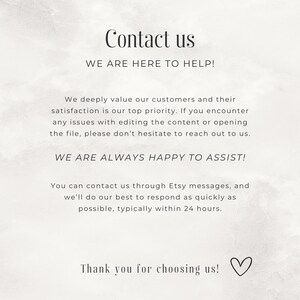 May include: A digital graphic with the text "Contact us" in a script font. The text "WE ARE HERE TO HELP!" is in a sans-serif font. Additional text explains customer support via Etsy messages, with a thank you message and a heart symbol.