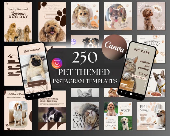 250 Pet Instagram Templates: Dog & Cat Social Media (Canva Editable)
