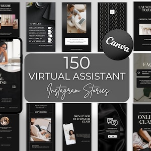May include: A collection of 150 Virtual Assistant Instagram Stories templates in black and white. The templates include text such as "Expert Virtual Coaching", "Freebie", "Giveaway", and "Online Class". The Canva logo is also visible.