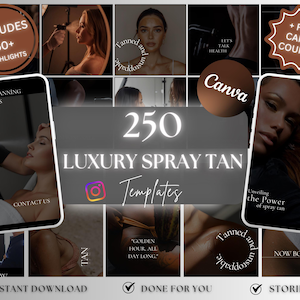 Puede incluir: Imagen promocional de servicios de bronceado en spray. La imagen presenta un collage de fotos, incluyendo una mujer recibiendo un bronceado en spray, y texto que dice "250 Plantillas de Bronceado en Spray de Lujo" y "Descarga Instantánea".
