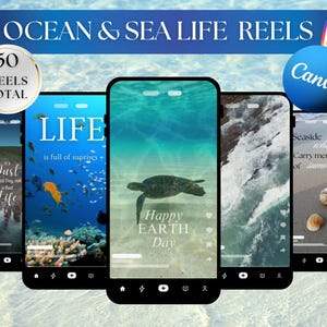 May include: A collection of 50 ocean and sea life themed Instagram Reels for Canva. The Reels feature images of a turtle swimming underwater, a seashell on a sandy beach, and a coral reef with fish. The text "Life is full of surprises" and "Happy Earth Day" are also included.