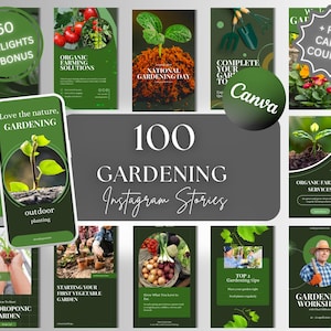 May include: A collection of 100 gardening-themed Instagram story templates. The design features green and white elements with text such as "Love the nature, GARDENING" and "Organic Farming Solutions". Includes a bonus of +50 highlights.