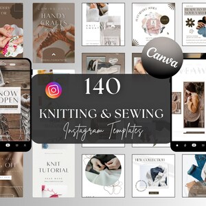 May include: A collection of 140 knitting and sewing Instagram templates. The image features various promotional graphics with text like "Embroidery Class for Girls", "Handy Crafts Knit", and "Knit Tutorial". The Canva logo is also visible.