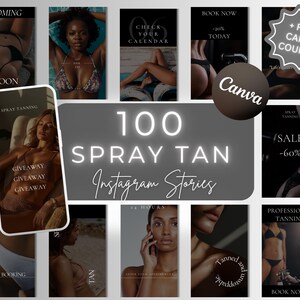 Puede incluir: Un conjunto de plantillas de historias de Instagram para servicios de bronceado en spray. El diseño presenta imágenes de personas y texto como "Spray Tan", "Sale" y "Book Now". También se ofrece un curso de Canva gratuito.