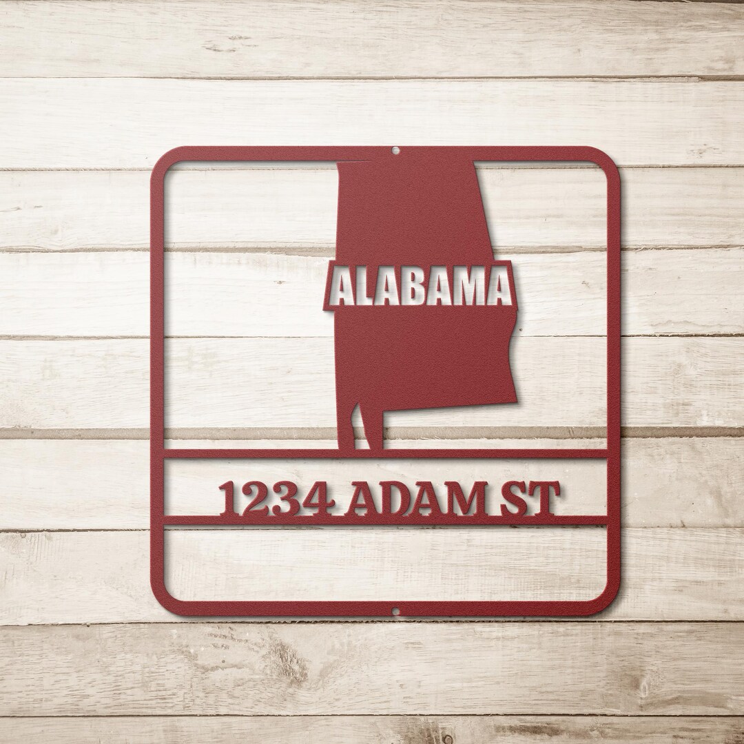 Custom Alabama Metal Sign, Personalized State Map Decor, Outdoor Home ...