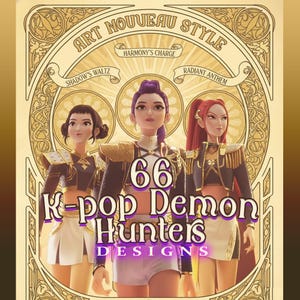 May include: Art Nouveau style illustration featuring three stylized female figures. The image includes the text "66 K-pop Demon Hunters Designs" and other text elements such as "Shadow's Waltz" and "Radiant Anthem". The color palette includes gold, black, and white.