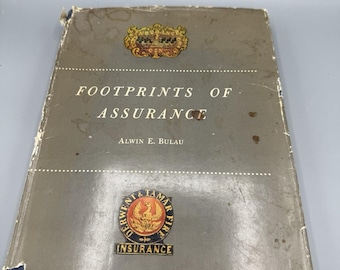 Fußspuren der Versicherung, Alwin E. Bulau, 1953, Macmillan Insurance History HC