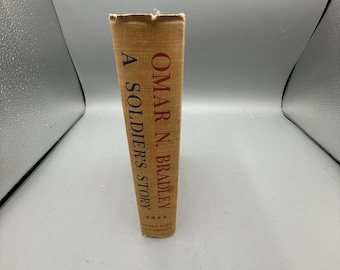 1951 Omar N Bradley La storia di un soldato HC Memorie militari della Seconda Guerra Mondiale
