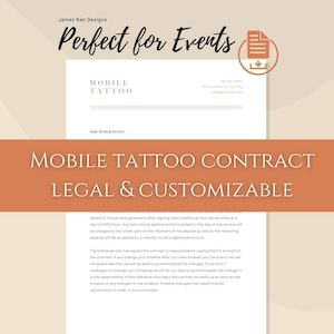 Op de afbeelding: Een wit document met de tekst "MOBILE TATTOO CONTRACT LEGAL & CUSTOMIZABLE" in zwarte tekst. Het document is een contract voor mobiele tatoeageservices. De tekst bevat informatie over de kosten van extra uren en de verantwoordelijkheid van de persoon die het contract ondertekent.