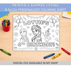 May include: A personalized coloring sheet, 8.5x11 inches, featuring the text "Lottie's 4th Birthday!" with illustrations of cartoon characters and birthday decorations. Crayons are scattered around the sheet.