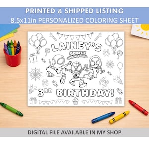 May include: A personalized coloring sheet, 8.5x11 inches, featuring the text "LAINEY'S SPIDEY AMAZING FRIENDS 3RD BIRTHDAY!" with illustrations of Spider-Man characters, balloons, and party decorations. Crayons are visible.