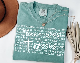 There was Jesus PNG Sublimation, Digital Design, Inspirational Png, Religion Png, Faith Based Png, Bible Verse Png, God Png, Religious Shirt