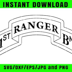 Pode incluir: Gráfico a preto e branco de uma faixa com o texto "RANGER" no centro e "1ST" à esquerda e "BN" à direita. A faixa está delineada a preto. A parte superior da imagem tem o texto "INSTANT DOWNLOAD" em verde e a inferior tem "SVG/DXF/EPS/JPG and PNG" em verde.