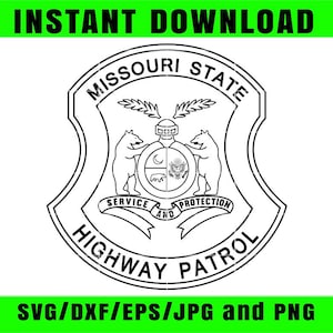 May include: Black and white Missouri State Highway Patrol badge design. The badge features a shield shape with the words "Missouri State Highway Patrol" and "Service and Protection." Two bears flank a central emblem.