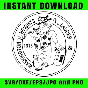 May include: Black and white graphic of a cartoon firefighter holding tools and a fire extinguisher, with the text "Washington Heights Ladder 45" and "FDNY". The image also includes the text "Instant Download" and "SVG/DXF/EPS/JPG and PNG".