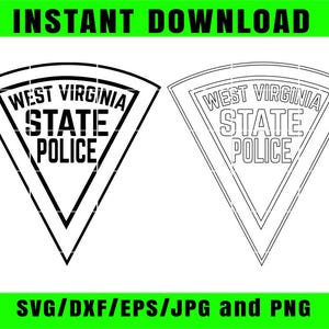 Puede incluir: Dos diseños en blanco y negro de la insignia de la Policía Estatal de Virginia Occidental. El texto "WEST VIRGINIA STATE POLICE" se muestra dentro de una forma triangular. La parte superior de la imagen dice "INSTANT DOWNLOAD". La parte inferior de la imagen dice "SVG/DXF/EPS/JPG and PNG".