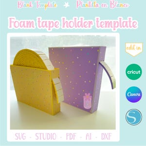 Foam Tape Holder Svg Craft Tape Dispenser Template Foam Tape Organizer Files Foam Tape Storage Box Foam Tape Stand Adhesive Tape Dispenser