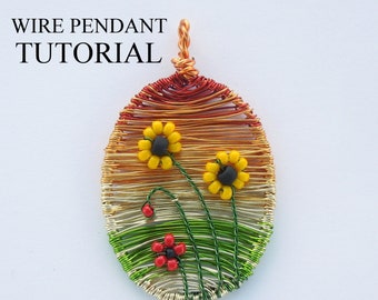 Wire pendant tutorial, sunflower tutorial, wire wrap tutorial, jewellery making, INSTANT DOWNLOAD, poppy tutorial