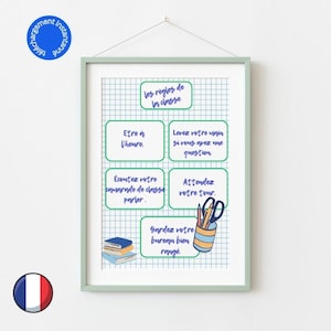 May include: A classroom rules poster with a blue and green border. The poster has a grid background and includes the following rules: Be on time, Raise your hand if you have a question, Listen to your classmate when they are talking, Wait your turn, Keep your desk tidy.