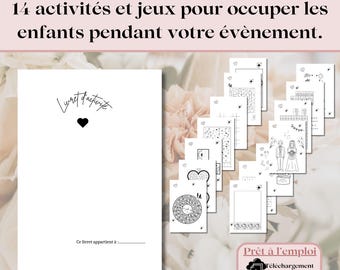 Könnte beinhalten: Ein weißes Aktivitätsbuch mit einem schwarzen Herzen und den Worten "Livret d'activité". Das Bild zeigt auch 14 Aktivitätsblätter mit verschiedenen Schwarz-Weiß-Illustrationen, darunter Labyrinthe und Hochzeitszeichnungen. Der Text oben lautet "14 Aktivitäten und Spiele, um die Kinder während Ihrer Veranstaltung zu beschäftigen."