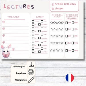 May include: A printable reading log with the word "LECTURES" at the top. It includes sections for title/author, support type, and rating. A cute bunny with a book is on the left. The log is for the year 2025-2026.