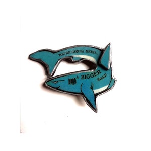 Jaws Movie Shark resin Brooch &quot;I think you&#39;re gonna need a bigger boat&quot; by EllyMental