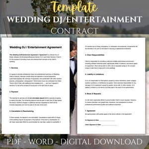 May include: A wedding DJ/entertainment contract template in PDF and Word format. The document includes sections for services, payment, cancellation, client responsibilities, and liability. The text is in black on a white background, with a decorative gold "Template" header.