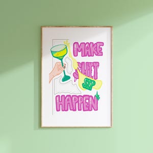 Zrób Sip Happen Cyfrowa Sztuka Ścienna Różowy Morski Żółty Doodle Alkohol Motywacyjny Cytat Akademik Apartament Zabawny Dekoracja Ścienna Młodzi Dorośli