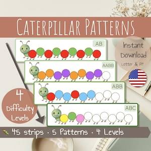 May include: Educational printable featuring caterpillar patterns for learning. The image shows four different pattern strips with varying difficulty levels, each with a cute caterpillar graphic. The text reads "Caterpillar Patterns", "4 Difficulty Levels", "45 strips", "5 Patterns", and "4 Levels".