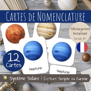 12 Cartes de Nomenclature en français – Thème Système Solaire – Cartes Montessori Planètes – Images classifiées - Cartes en 3 Parties - PDF