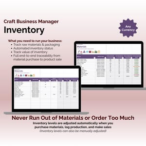 Craft Business Manager - Excel - Inventory - Never Run Out of Materials or Order Too Much - Inventory levels are adjusted automatically when you purchase materials, log production, and make sales