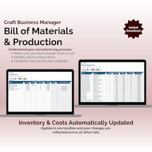Craft Business Manager - Excel - Bill of Materials & Production - Inventory & Costs Automatically Updated, Update in one location and your changes are reflected across all other tabs