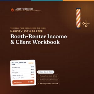 Booth Renter Income and Client Workbook for Hairstylists and Barbers, Excel and Google Sheets, Chair Rent Take-Home and Rebooking Tracker
