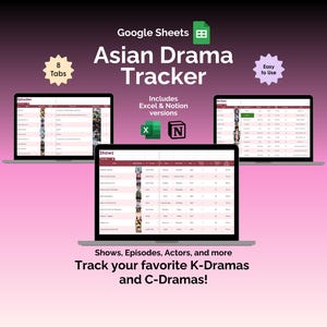 May include: An advertisement for an Asian Drama Tracker, displayed on three laptops. The text reads "Asian Drama Tracker" and "Track your favorite K-Dramas and C-Dramas!" Includes Excel and Notion versions. The background is a gradient of pink and purple.