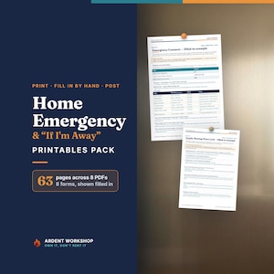 May include: A digital product display featuring a dark blue panel with white text reading Home Emergency & If I'm Away Printables Pack, 63 pages across 8 PDFs. Two white paper forms are pinned to a metallic surface, showing filled-in examples.