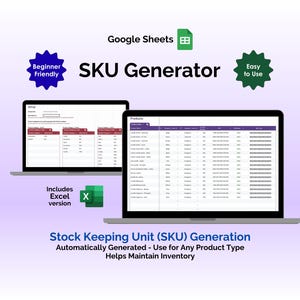 May include: A digital product image showcasing a SKU Generator for Google Sheets. Two laptops display spreadsheet examples. Text includes "Beginner Friendly," "Easy to Use," and "Includes Excel version." The product helps maintain inventory.