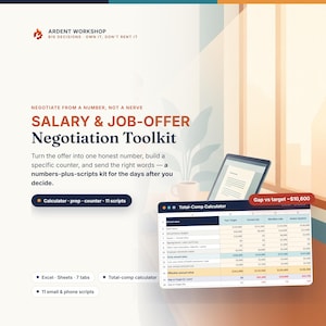 Salary & Job Offer Negotiation Toolkit, Total Compensation Calculator, Counter Offer Scripts, Excel Google Sheets Template