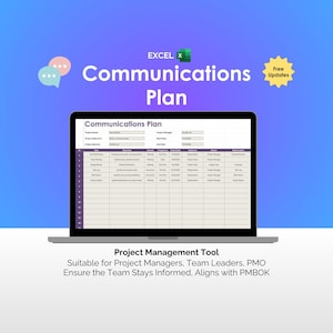 May include: A laptop displays a "Communications Plan" template in a spreadsheet format. The screen shows a table with columns for project details, dates, and responsibilities. The image includes the Excel logo and text: "Project Management Tool".