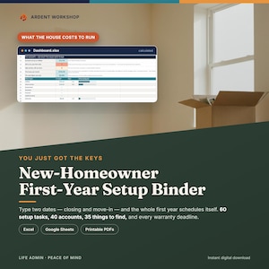 Może przedstawiać: Cyfrowy szablon segregatora dla nowych właścicieli domów o nazwie New-Homeowner First-Year Setup Binder. Zawiera pulpit nawigacyjny Dashboard.xlsx, tekst You Just Got The Keys oraz listę 60 zadań, 40 kont i 35 rzeczy do znalezienia. Dostępne w formatach Excel, Google Sheets i PDF.
