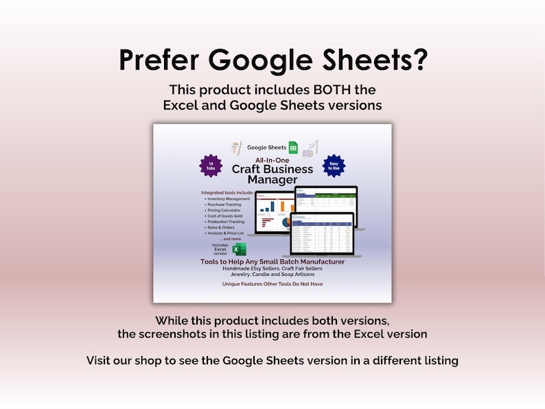 Craft Business Manager - Prefer Excel? Prefer Google Sheets?  This product includes BOTH the Excel and Google Sheets versions