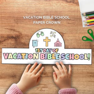 Vacation Bible School paper crown, VBS, VBS craft, church craft, church activity, crown coloring page, Bible craft, 1st day of VBS