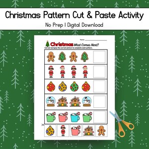 Puede incluir: Una hoja de actividades de cortar y pegar con temática navideña con el título "Christmas Pattern Cut & Paste Activity" y el texto "No Prep I Digital Download". La hoja presenta patrones con hombres de jengibre, adornos y bolas de nieve. Un par de tijeras con mango naranja está a la derecha.