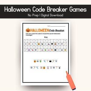 May include: A white Halloween-themed code breaker game sheet with a pumpkin graphic and the text "Halloween Code Breaker Games". The game includes a key with symbols and letters to decode a secret message. A digital download.