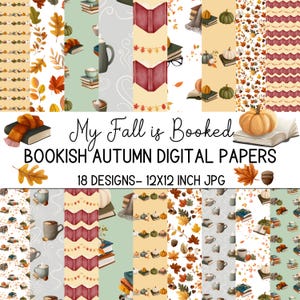 May include: A collection of 18 digital papers with a fall theme. The designs include pumpkins, books, autumn leaves, mugs of coffee, and cozy scarves. The papers are 12x12 inches in size, perfect for scrapbooking and crafting projects.