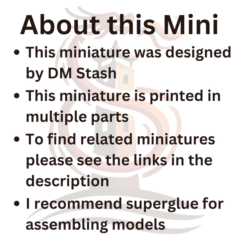 Pode incluir: Texto sobre uma miniatura projetada por DM Stash. A miniatura &eacute; impressa em v&aacute;rias partes. O texto recomenda supercola para montar os modelos.