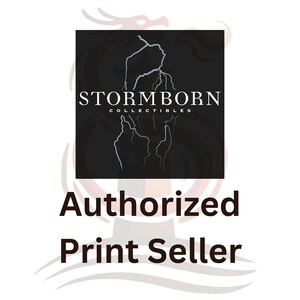 May include: Black and white logo with a lightning bolt design and the text "STORMBORN COLLECTIBLES". Below the logo is the text "Authorized Print Seller".