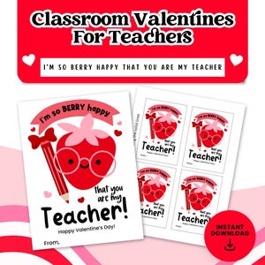 Printable Valentine&#39;s Day Cards For Teachers | Classroom Valentine&#39;s For Teachers | I&#39;m So Berry Happy That You Are My Teacher