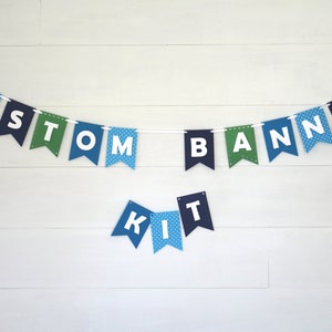 Custom Felt Banner Kit Blues & Green Felt Letters 15 Felt Flags Premium Quality Layered Garland Bunting image 1